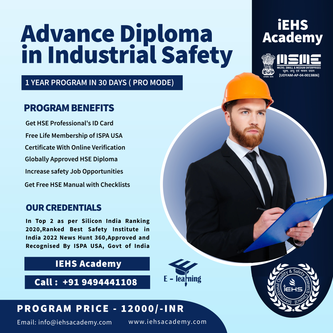 Advanced Diploma in Industrial Safety (ADIS) | IEHS Academy